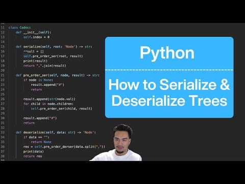 How to Serialize & Deserialize Trees in Python